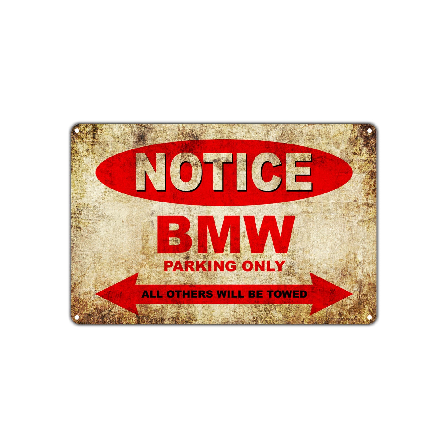 Notice Bmw Parking Only All Others Will Be Towed Cars Novelty Vintage Retro Decor Metal Aluminum