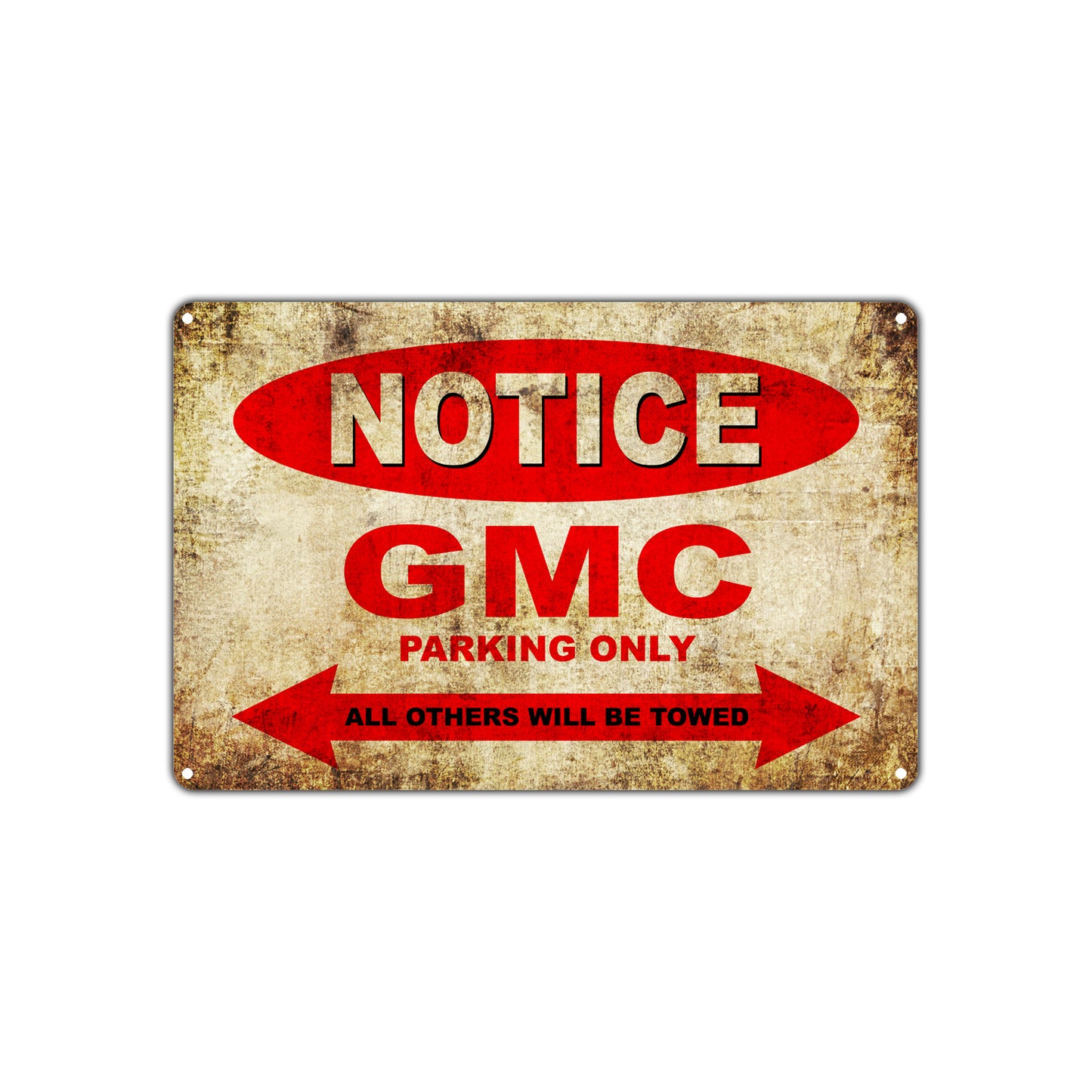 Notice Gmc Parking Only All Others Will Be Towed Cars Novelty Vintage Retro Decor Metal Aluminum