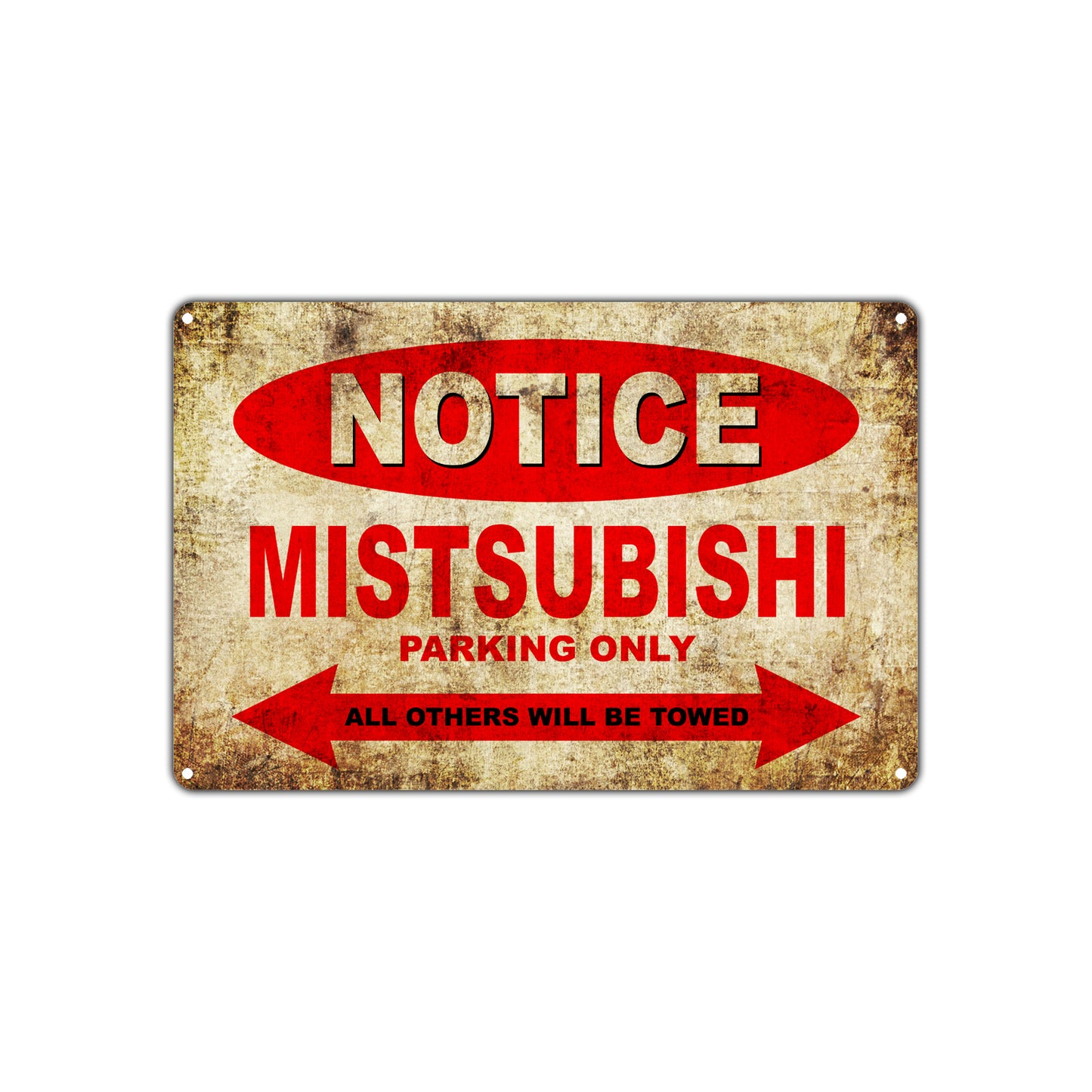 Notice Mistsubishi Parking Only Others Will Be Towed Car Novelty Vintage Retro Decor Metal Aluminum