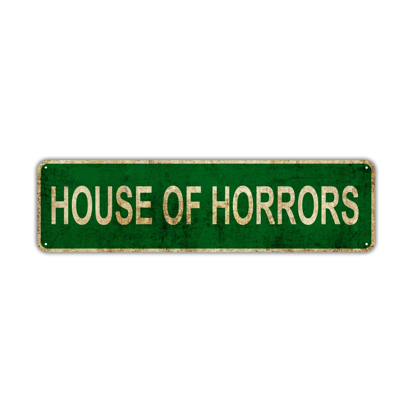 House Of Horrors Vintage Retro Street Novelty Sign Rustic Metal Aluminum Decor Wall Man Shop Cave Bar Gift