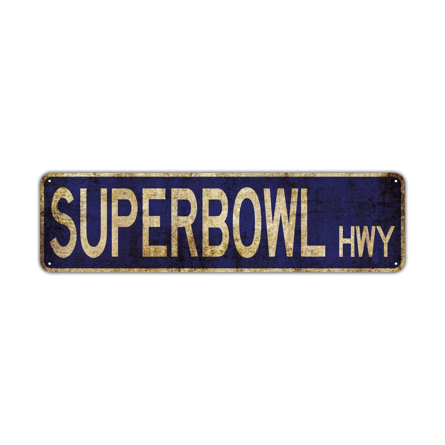 Superbowl Hwy Vintage Retro Street Novelty Sign Rustic Metal Aluminum Decor Wall Man Shop Cave Bar Gift