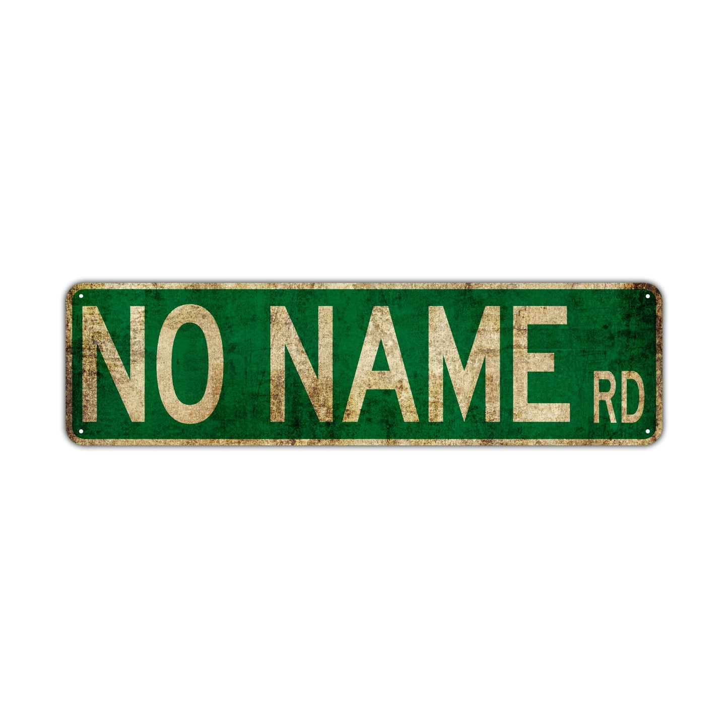 No Name Rd Vintage Retro Street Novelty Sign Rustic Metal Aluminum Decor Wall Man Shop Cave Bar Gift