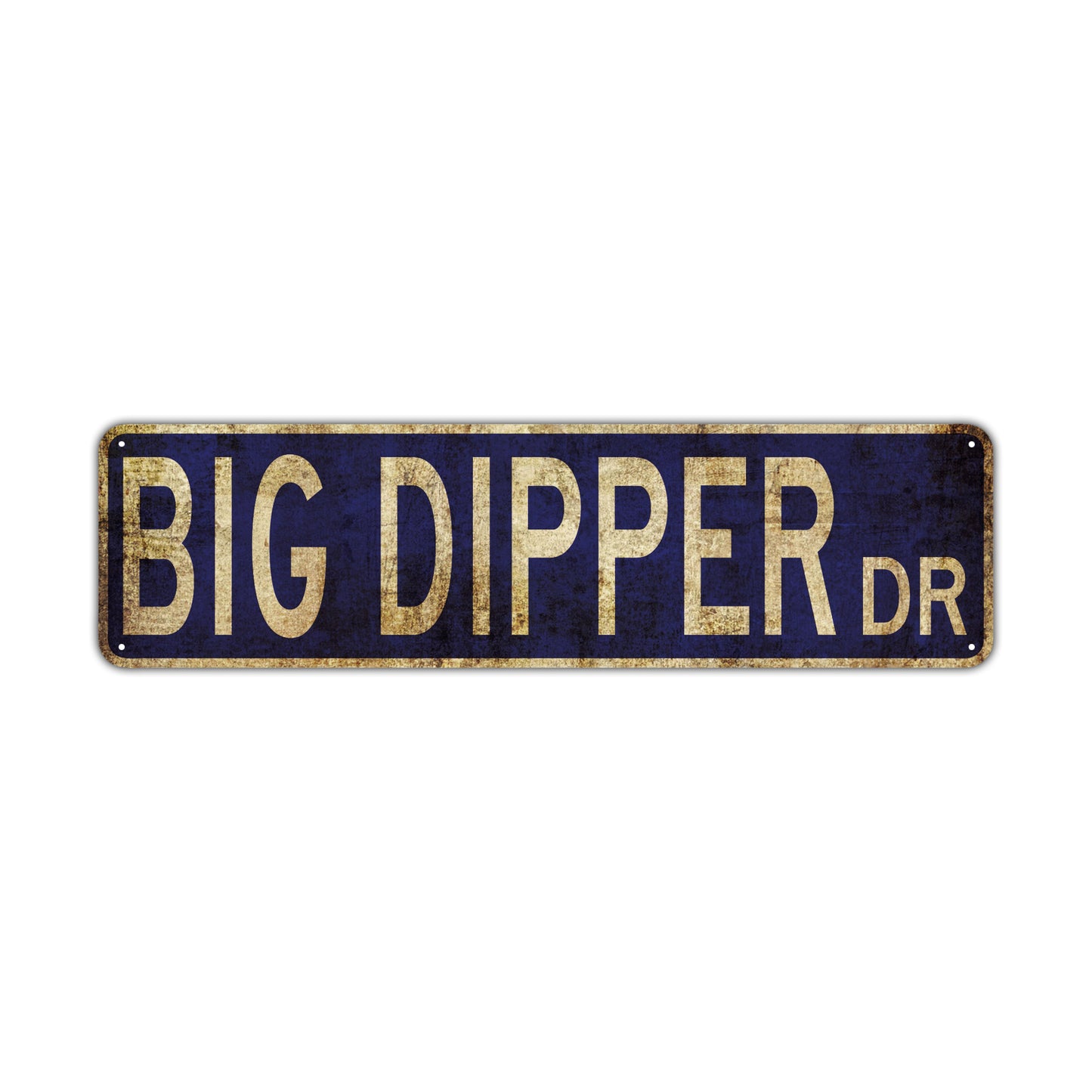 Big Dipper Dr Vintage Retro Street Novelty Sign Rustic Metal Aluminum Decor Wall Man Shop Cave Bar Gift