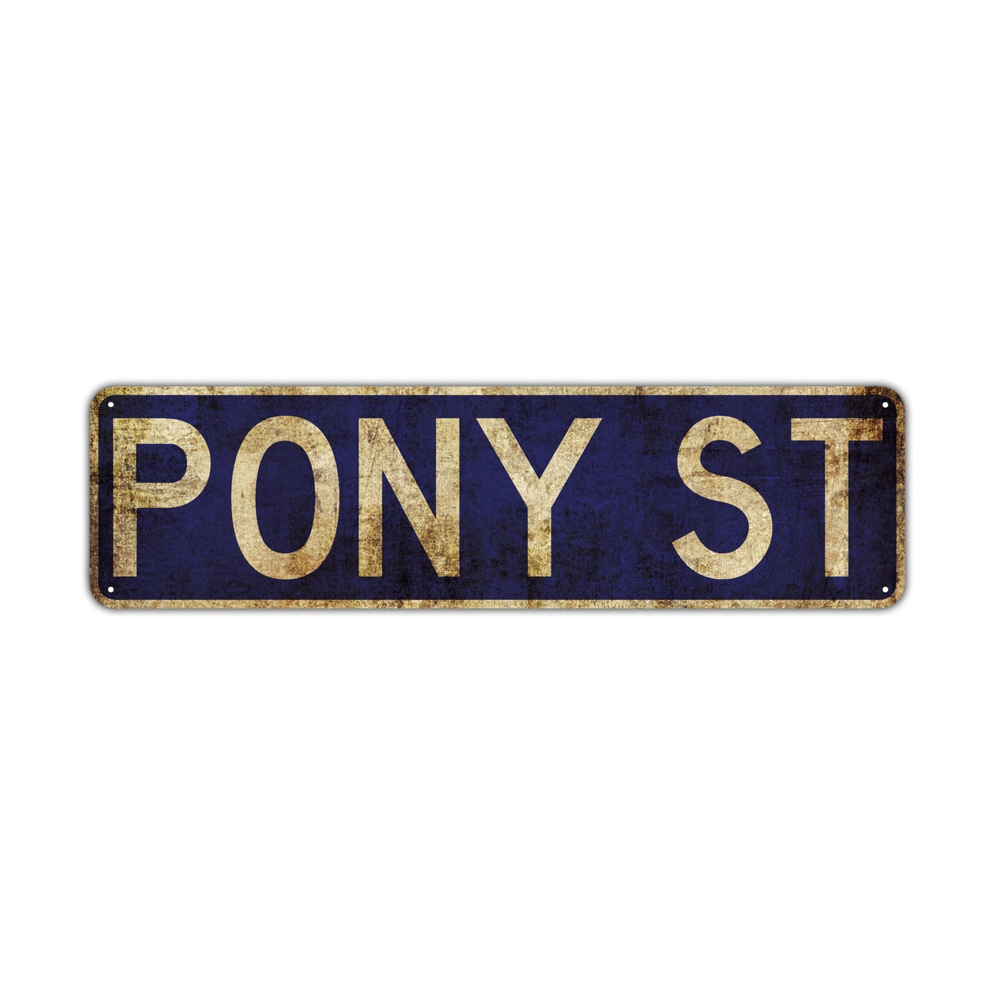 Pony St Vintage Retro Street Novelty Sign Rustic Metal Aluminum Decor Wall Man Shop Cave Bar Gift