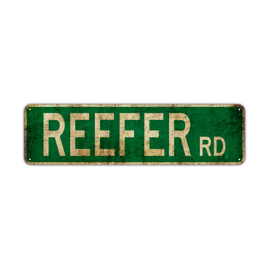 Reefer Rd Vintage Retro Street Novelty Sign Rustic Metal Aluminum Decor Wall Man Shop Cave Bar Gift