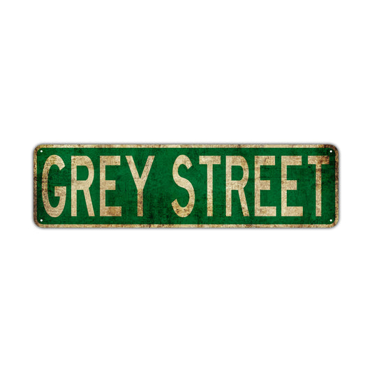 Grey Street Vintage Retro Street Novelty Sign Rustic Metal Aluminum Decor Wall Man Shop Cave Bar Gift