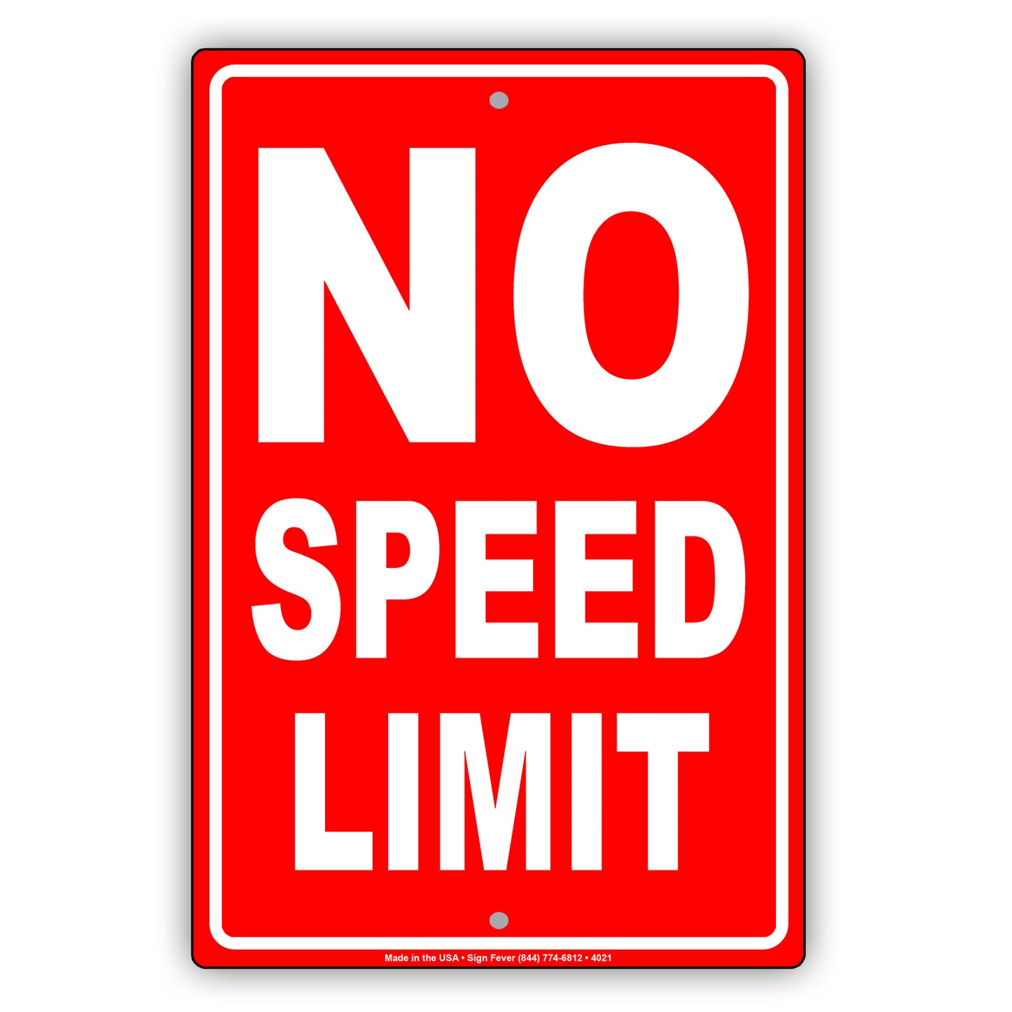 No Speed Limit Ridiculous Humor Gag Boys And Girls Have Jokes Funny Caution Notice Aluminum