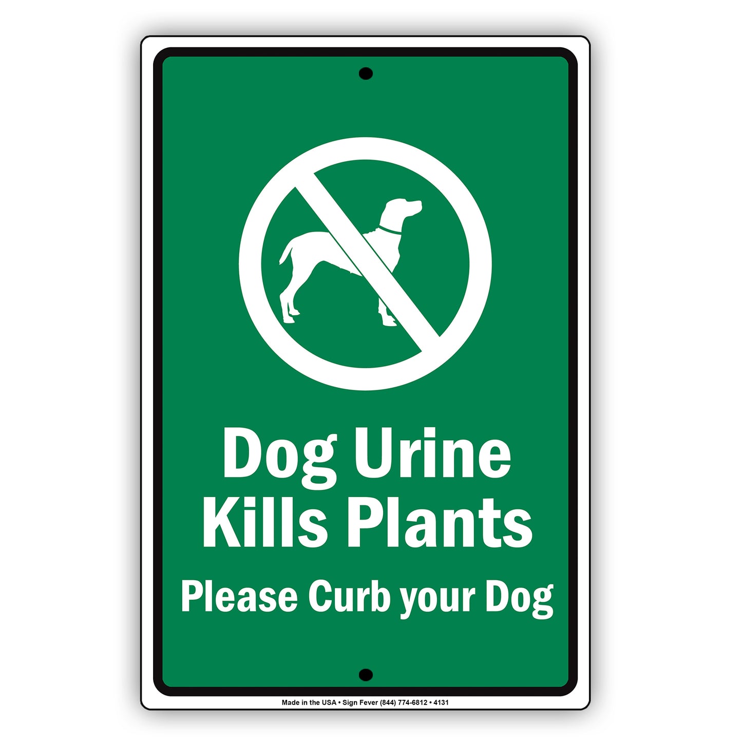 Dog Urine Kills Plants Please Curb Your Dog With Graphic Ridiculous Humor Jokes Funny Aluminum