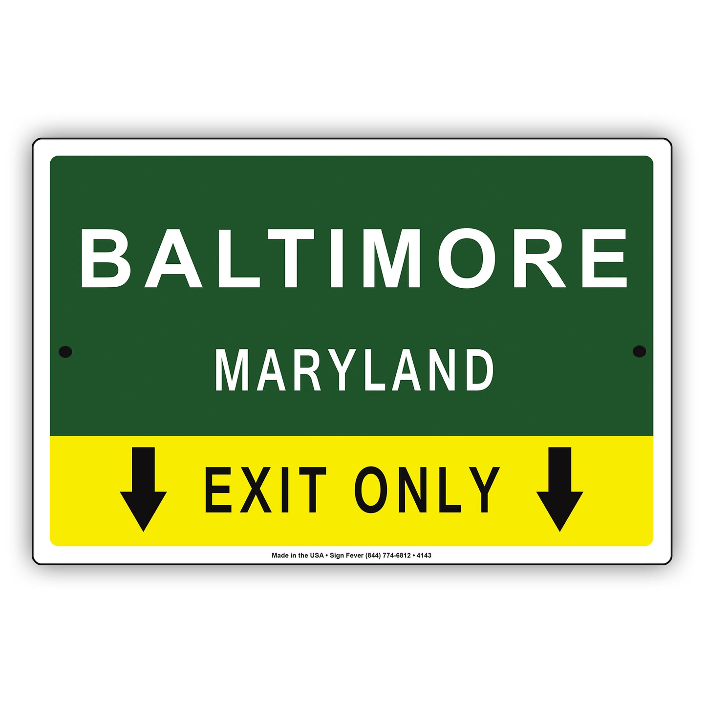 Baltimore Maryland Exit Only With Graphic Ridiculous Humor Jokes Funny Caution Warning Aluminum