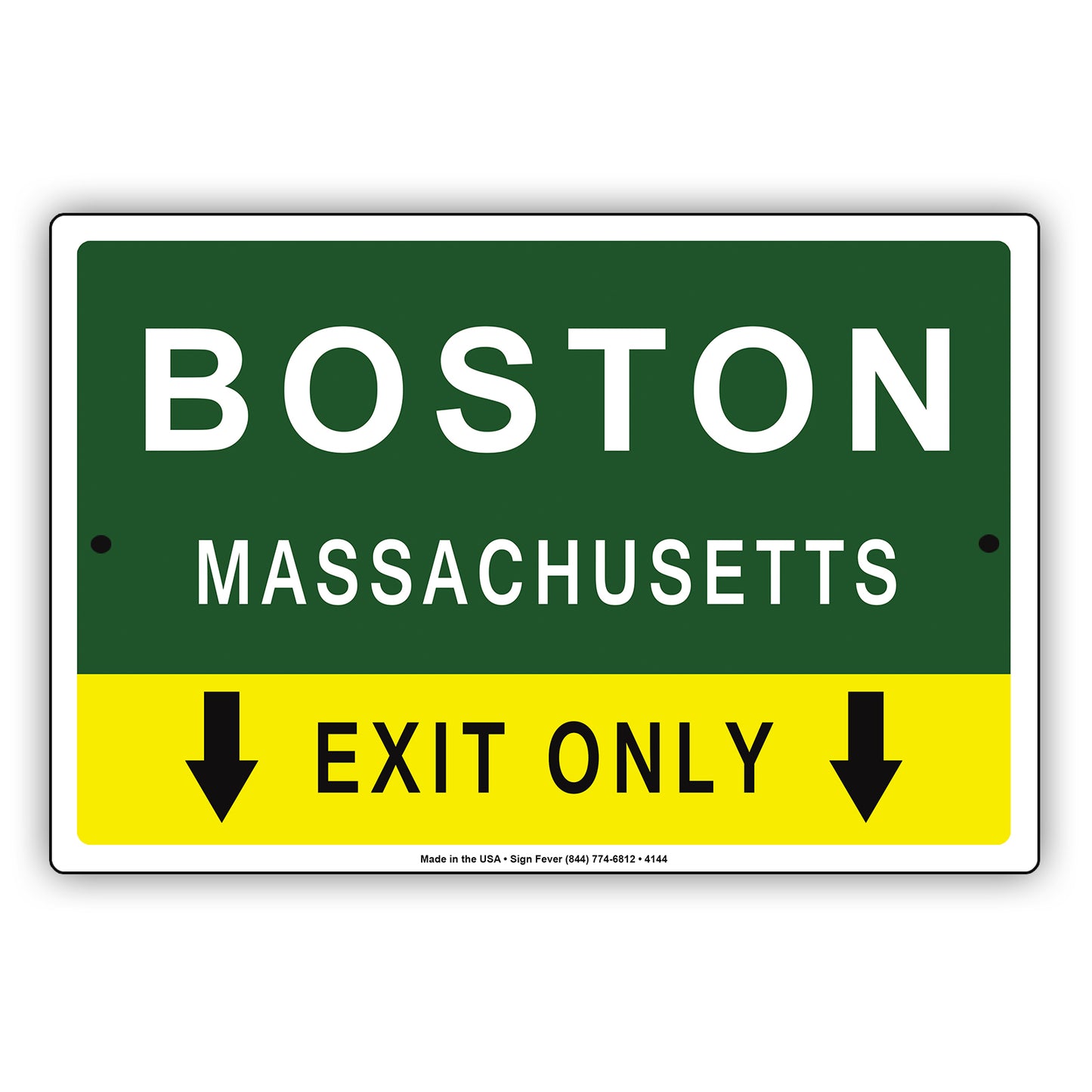 Boston Massachusetts Exit Only With Graphic Ridiculous Humor Jokes Funny Caution Warning Aluminum