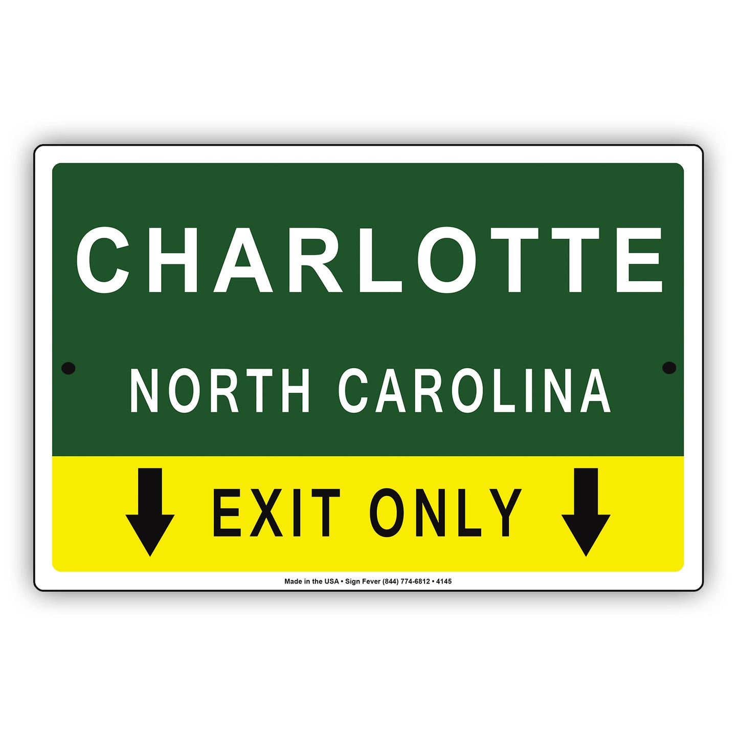 Charlotte North Carolina Exit Only With Graphic Ridiculous Humor Jokes Funny Warning Aluminum