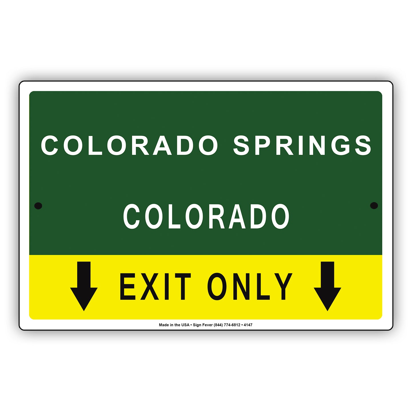 Colorado Springs Exit Only With Graphic Ridiculous Humor Jokes Funny Caution Alert Warning Aluminum