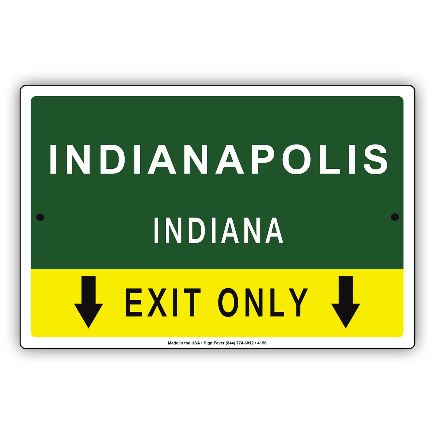 Indianapolis Indiana Exit Only With Humor Jokes Funny Gags Novelty Caution Alert Warning Aluminum