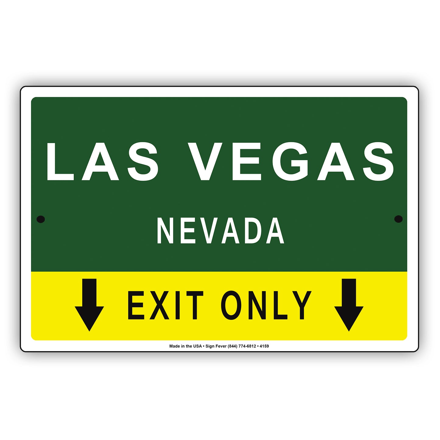 Las Vegas Nevada Exit Only With Humor Jokes Funny Gags Novelty Caution Alert Warning Aluminum