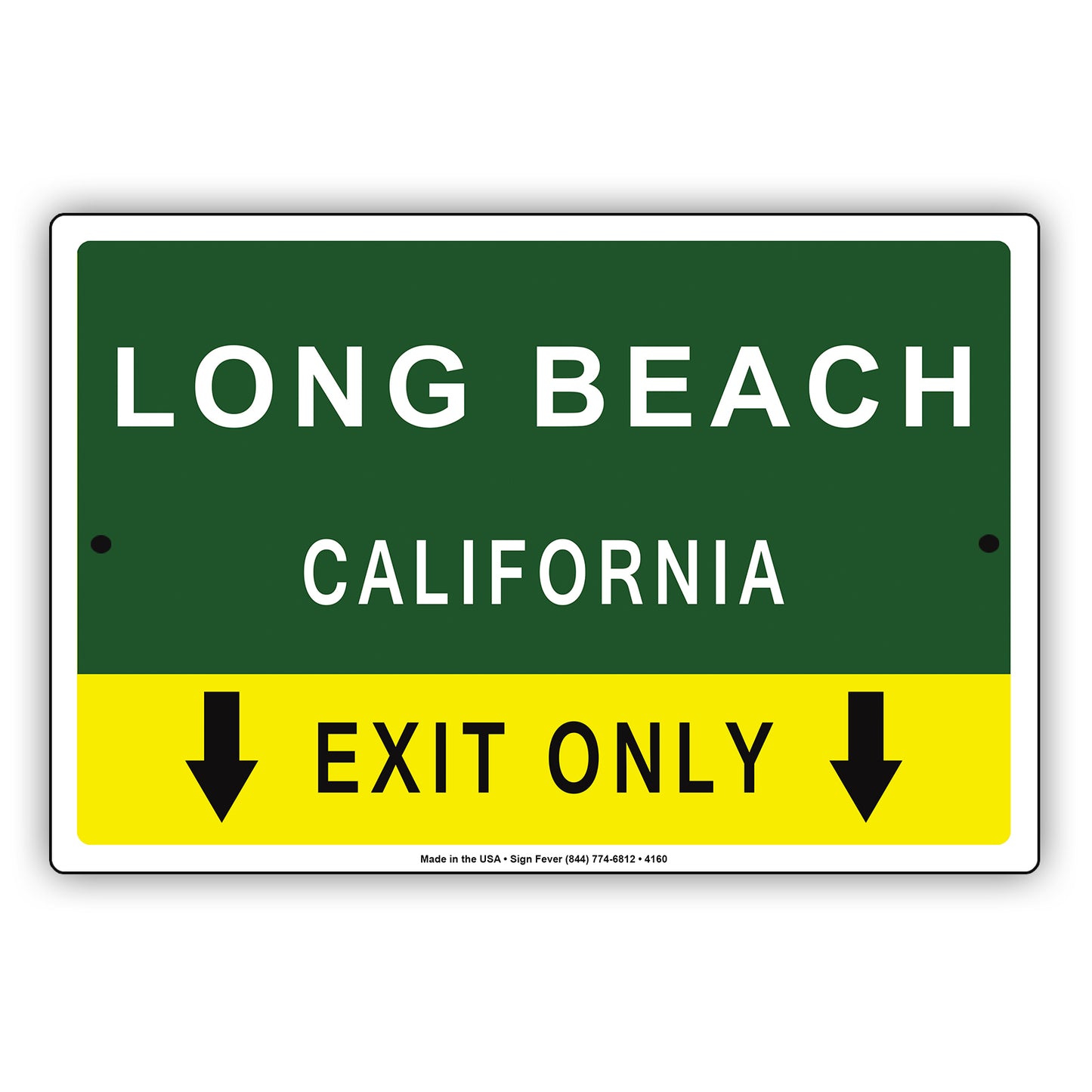 Long Beach California Exit Only With Humor Jokes Funny Gags Novelty Caution Alert Warning Aluminum