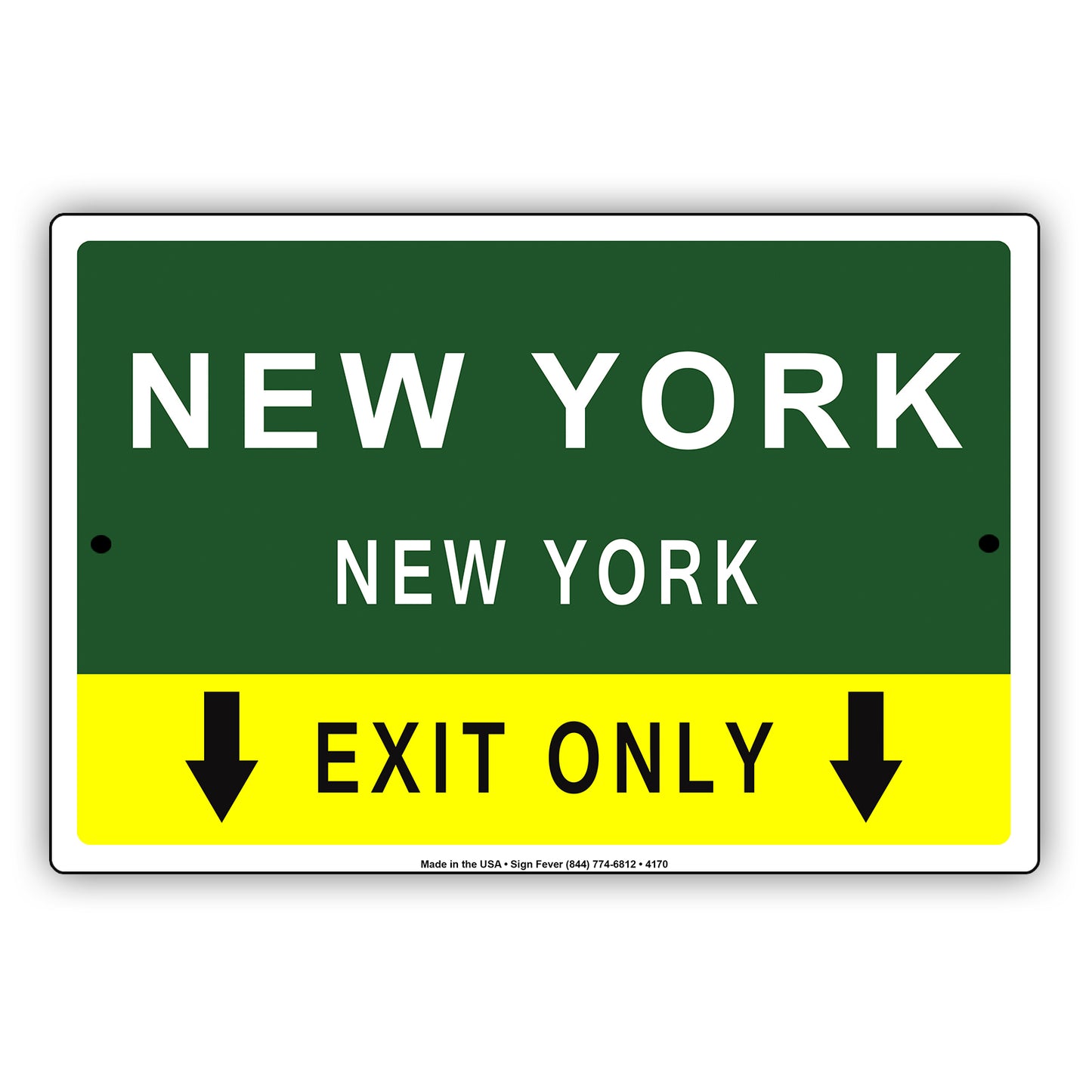 New York Exit Only With Humor Jokes Funny Gags Novelty Caution Alert Warning Aluminum