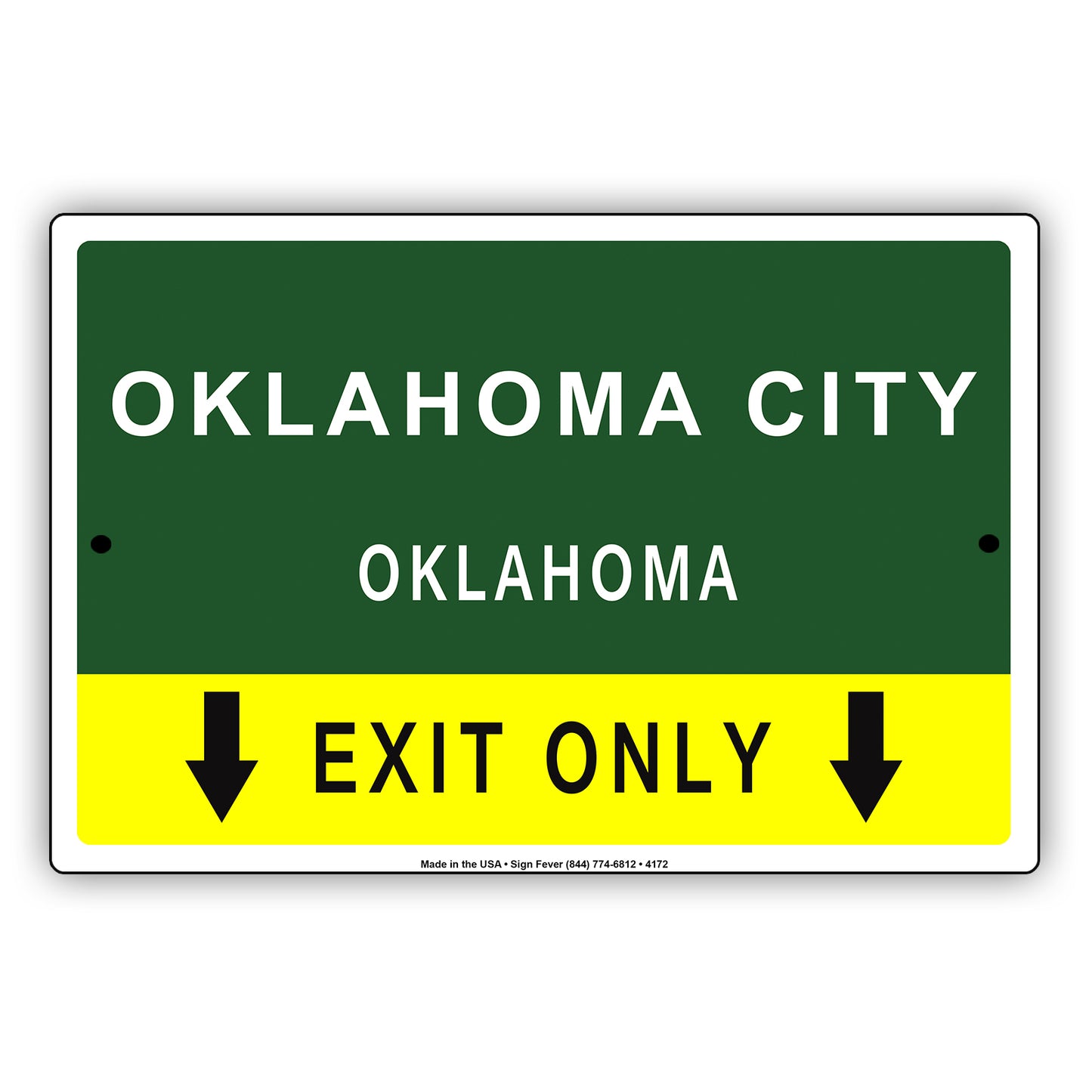 Oklahoma City Exit Only With Humor Jokes Funny Gags Novelty Caution Alert Warning Aluminum