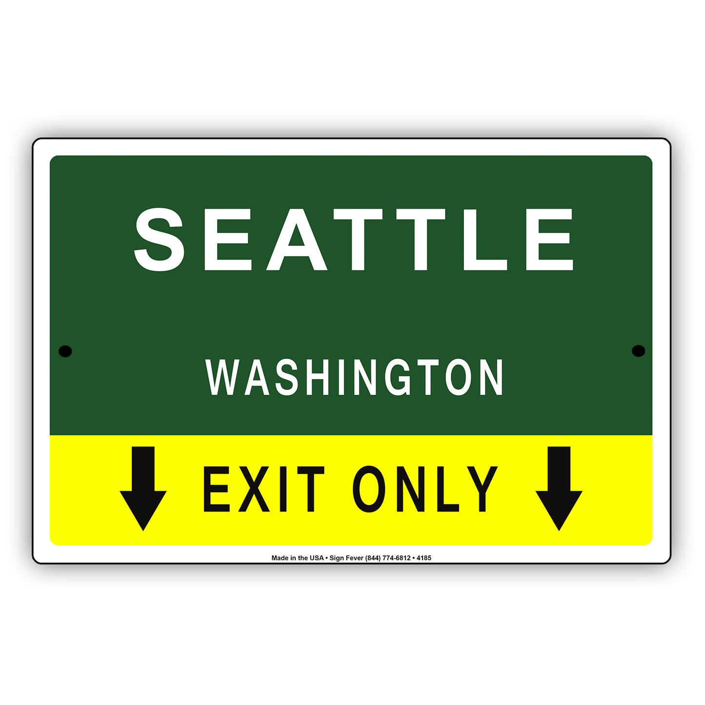 Seattle Washington Exit Only With Humor Jokes Funny Gags Novelty Caution Alert Warning Aluminum