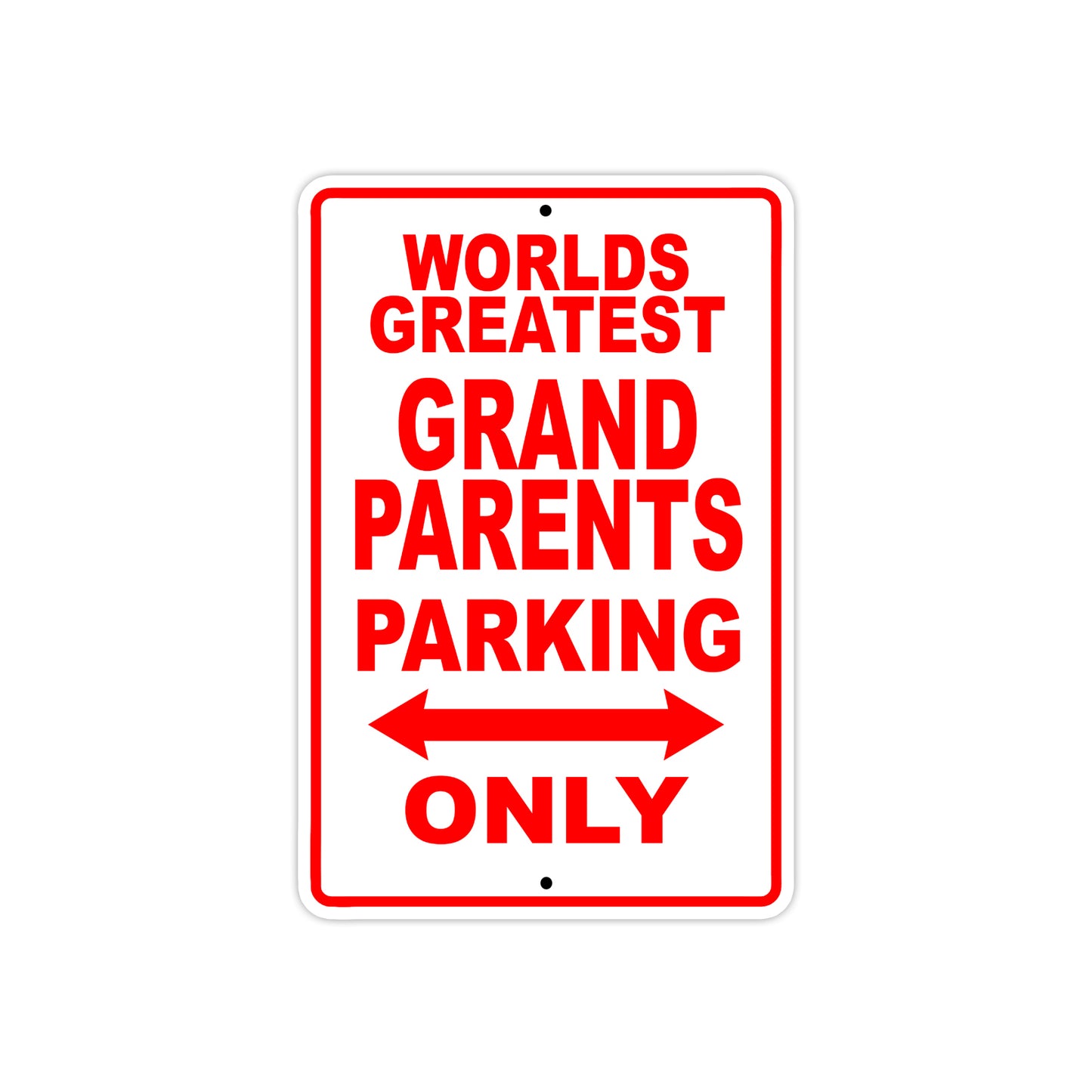World Greatest Grand Parents Parking Only With Humor Jokes Funny Gags Novelty Warning Aluminum