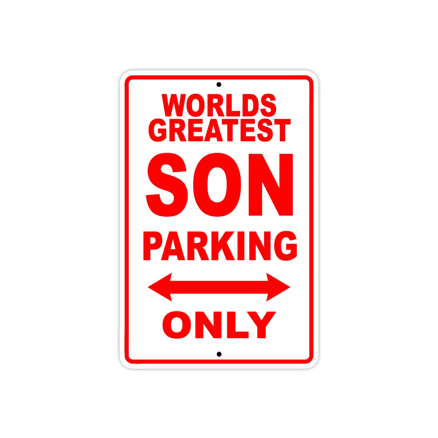 World Greatest Son Parking Only With Humor Jokes Funny Gags Novelty Caution Warning Aluminum