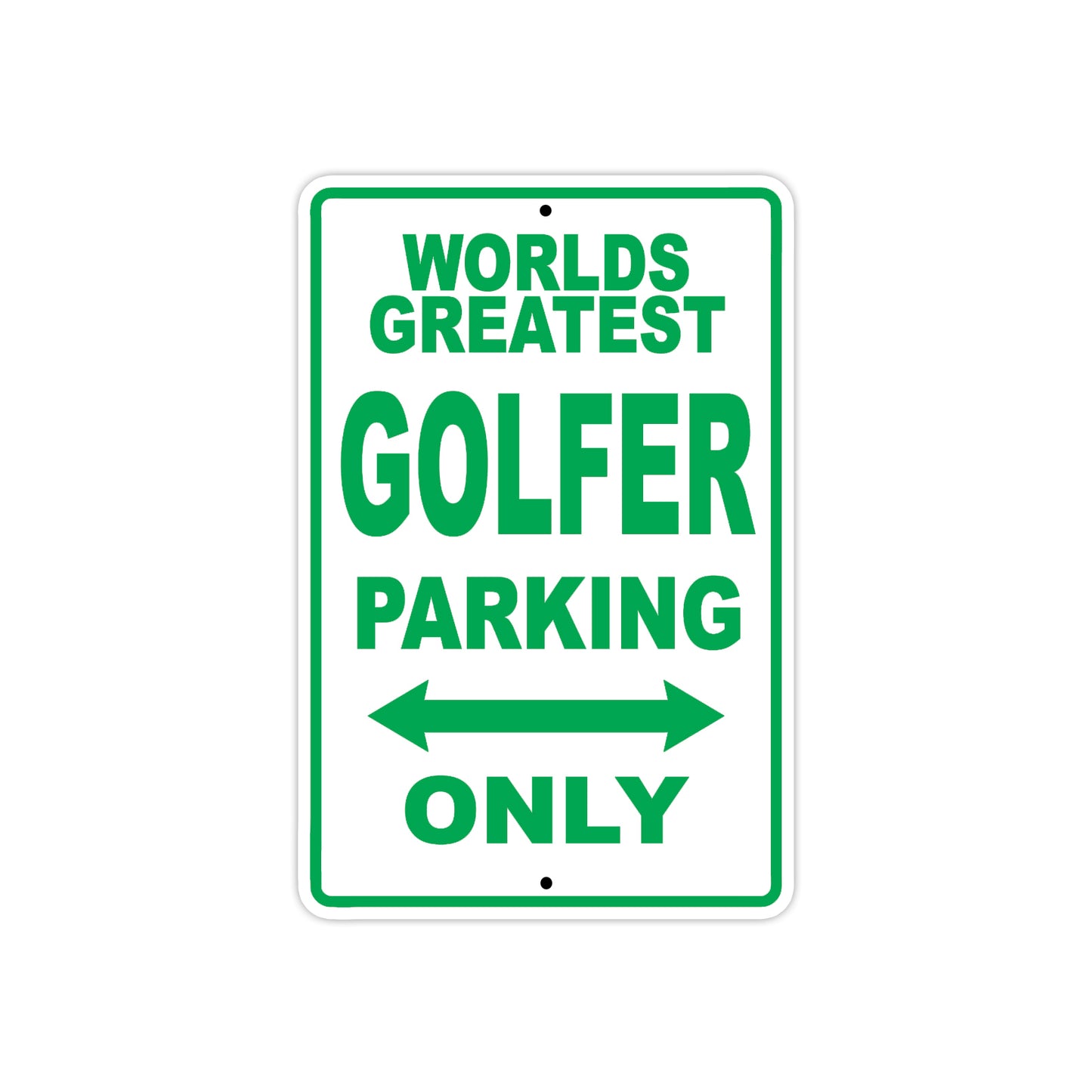 World Greatest Golfer Parking Only With Humor Jokes Funny Gags Novelty Caution Warning Aluminum