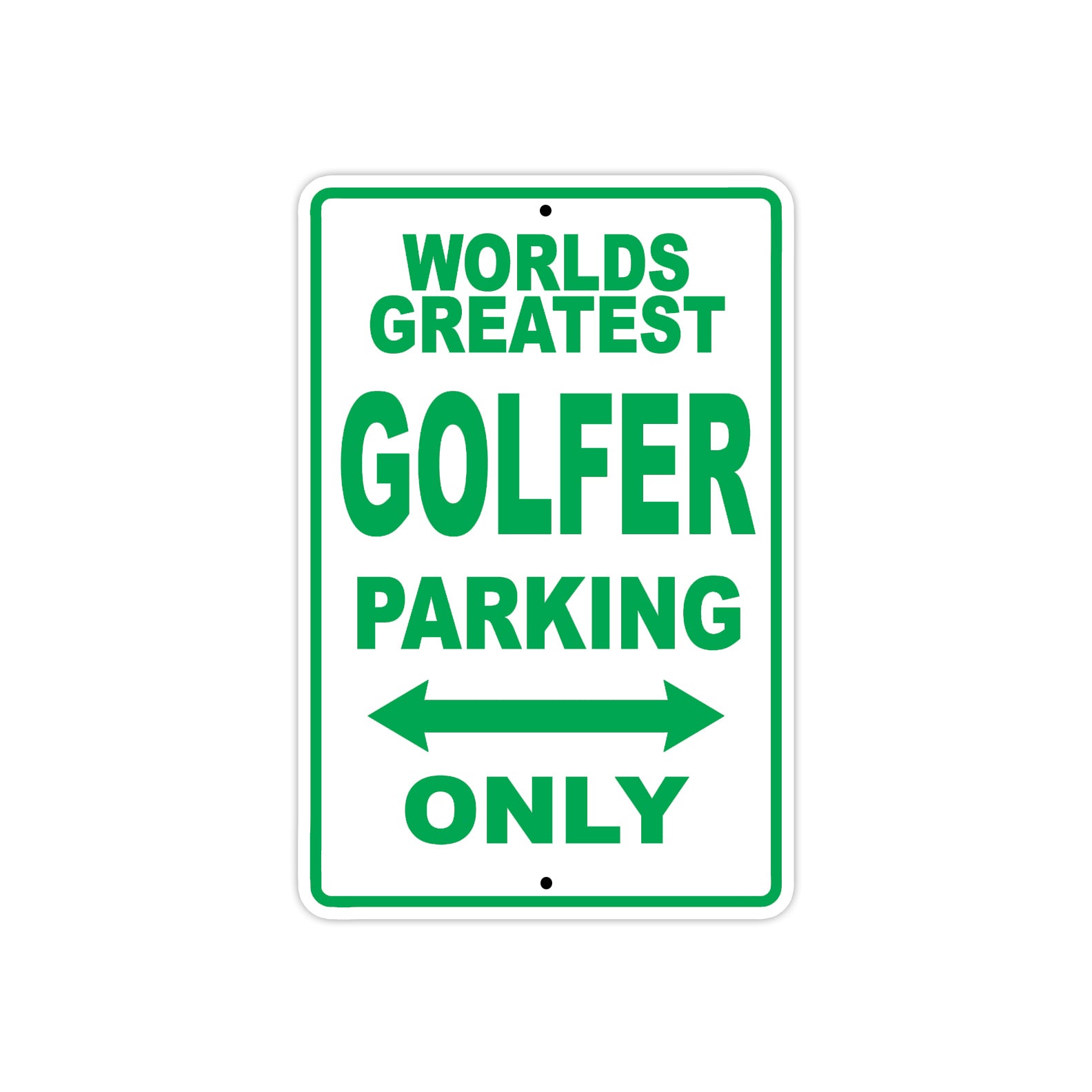 World Greatest Golfer Parking Only With Humor Jokes Funny Gags Novelty Caution Warning Aluminum