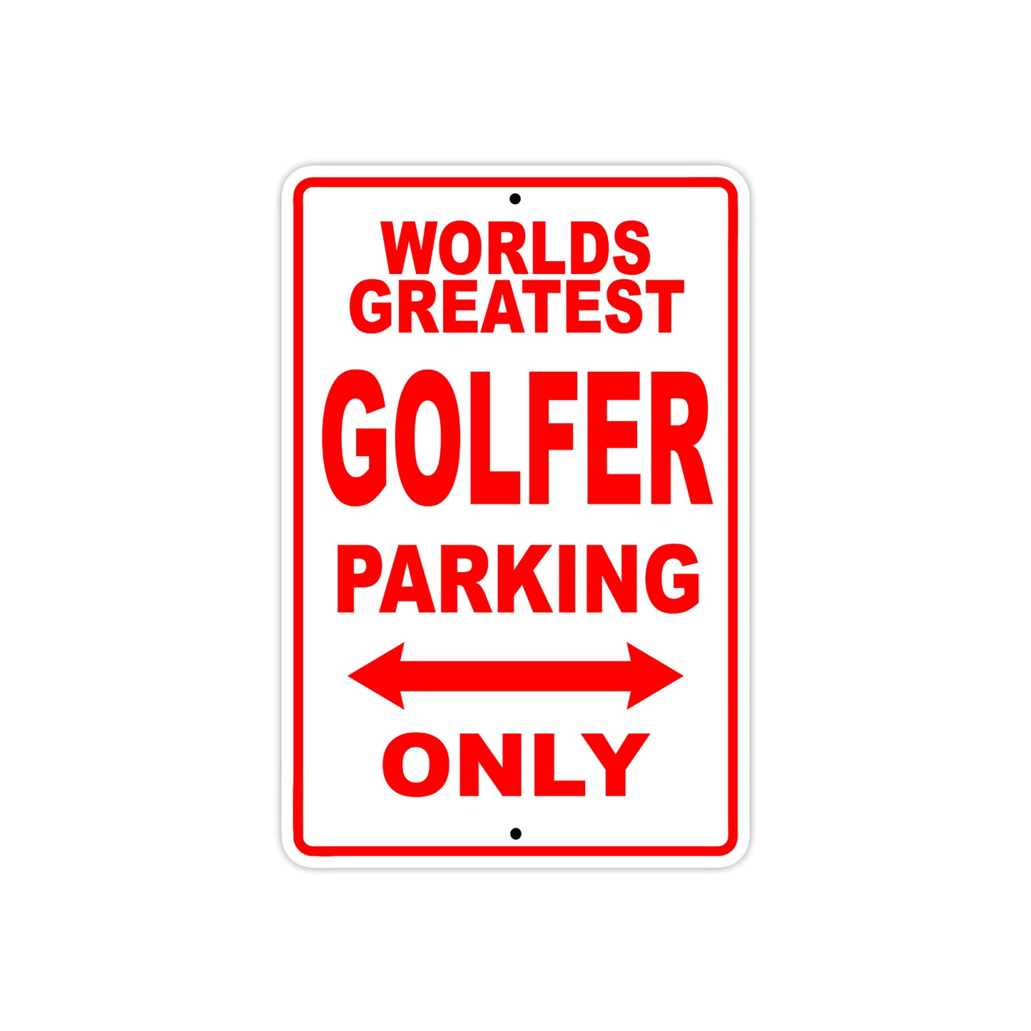 World Greatest Golfer Parking Only With Humor Jokes Funny Gags Novelty Caution Warning Aluminum