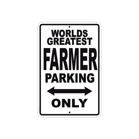 World Greatest Farmer Parking Only With Humor Jokes Funny Gags Novelty Caution Warning Aluminum