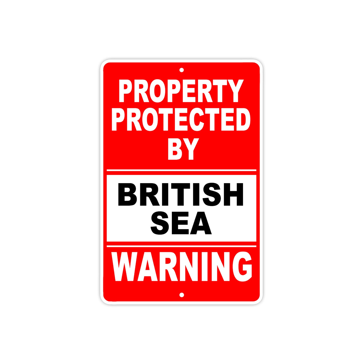 Property Protected by British Sea Gun Pistol Rifle Revolver Warning Aluminum Metal Plate Sign