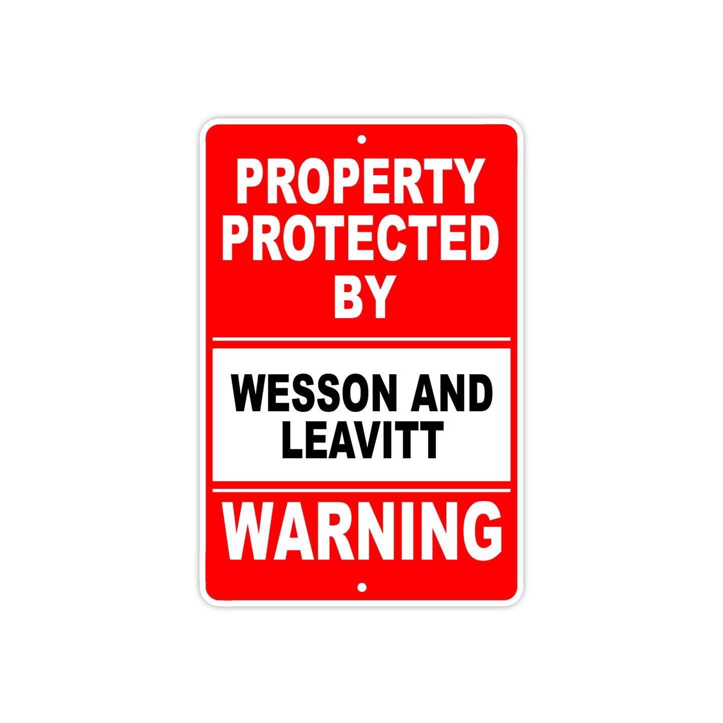 Property Protected by Wesson And Leavitt Gun Pistol Rifle Revolver Aluminum Metal Plate Sign