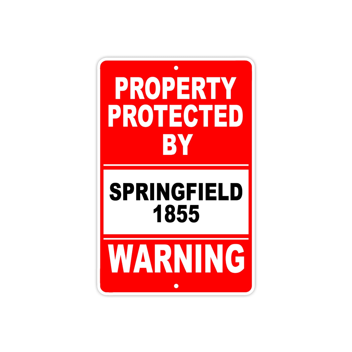 Property Protected by Springfield 1855 Gun Pistol Rifle Revolver Aluminum Metal Plate Sign