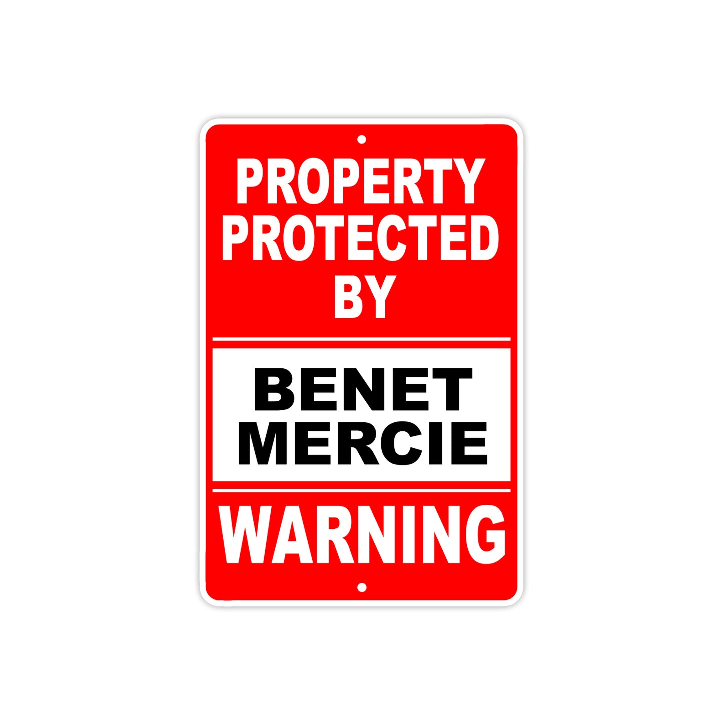 Property Protected by Benet Mercie Gun Pistol Rifle Revolver Warning Aluminum Metal Plate Sign