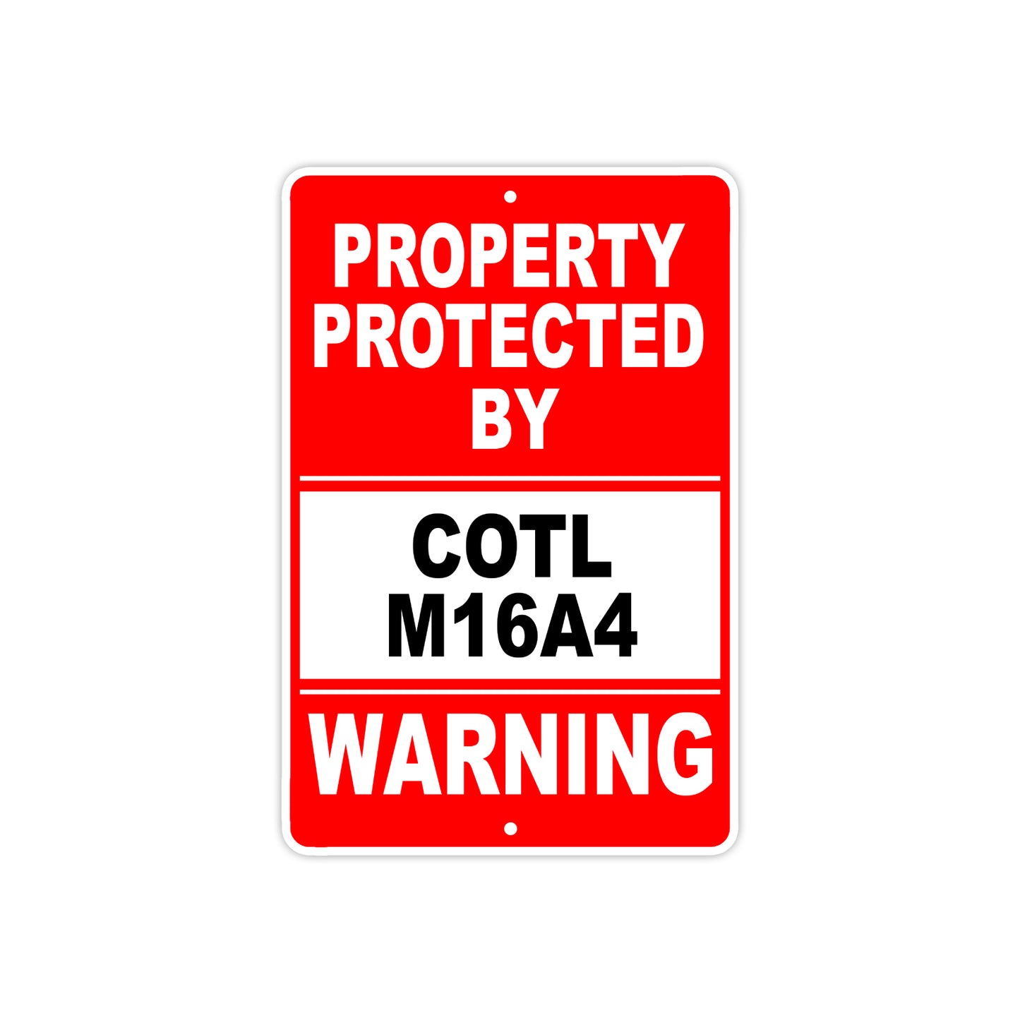 Property Protected by Colt M16A4 Gun Pistol Rifle Revolver Warning Aluminum Metal Plate Sign