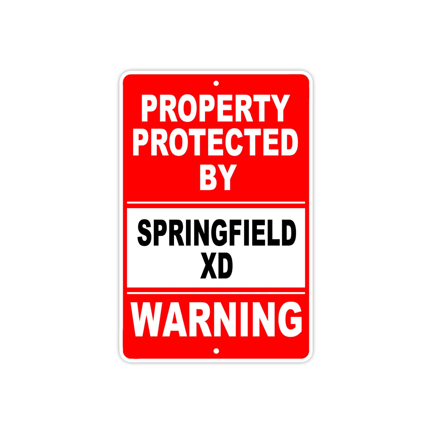 Property Protected by Springfield Xd Gun Pistol Rifle Revolver Warning Aluminum Metal Plate Sign