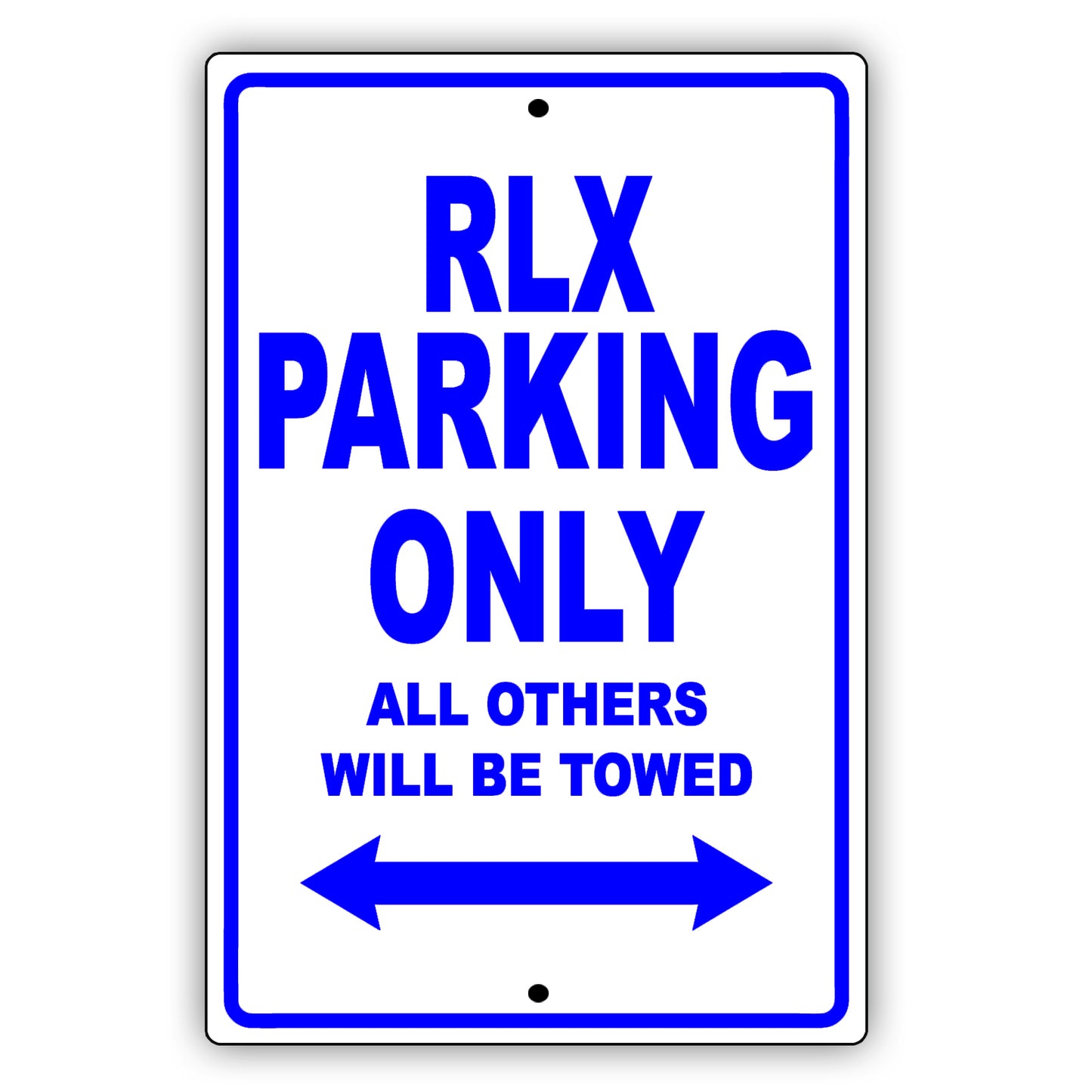 Acura Rlx Parking Only All Others Will Be Towed Aluminum Decor Garage Sign