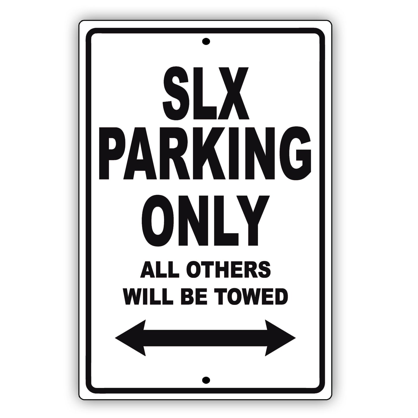 Acura Slx Parking Only All Others Will Be Towed Aluminum Decor Garage Sign