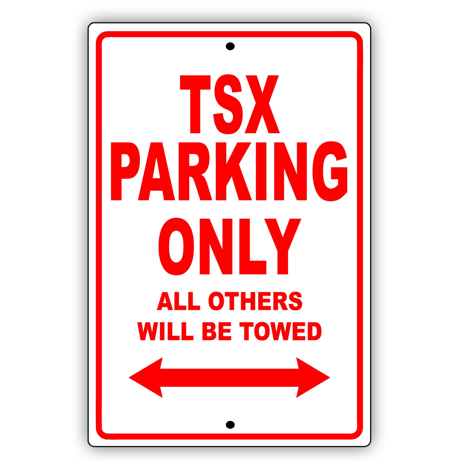 Acura Tsx Parking Only All Others Will Be Towed Aluminum Decor Garage Sign