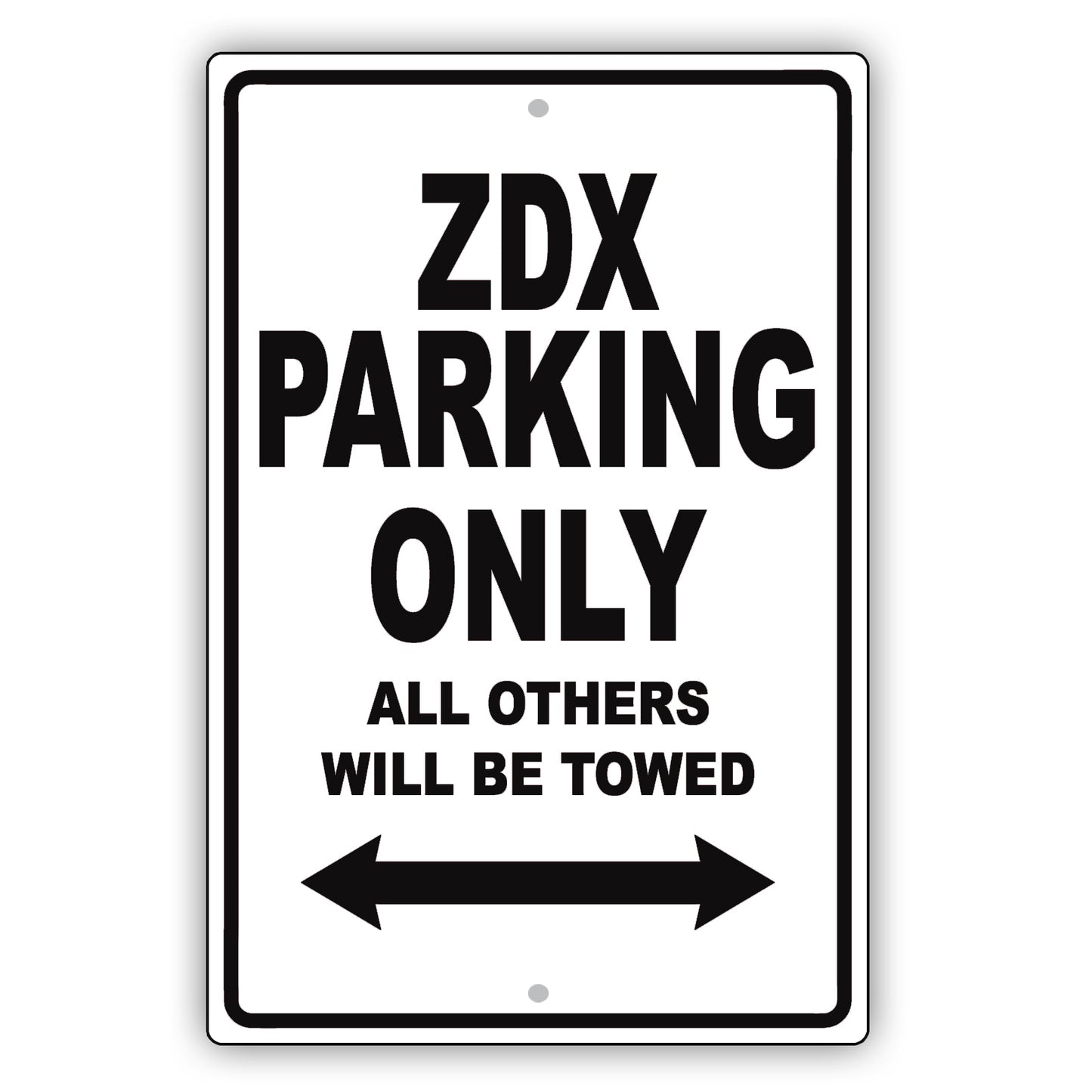 Acura Zdx Parking Only All Others Will Be Towed Aluminum Decor Garage Sign