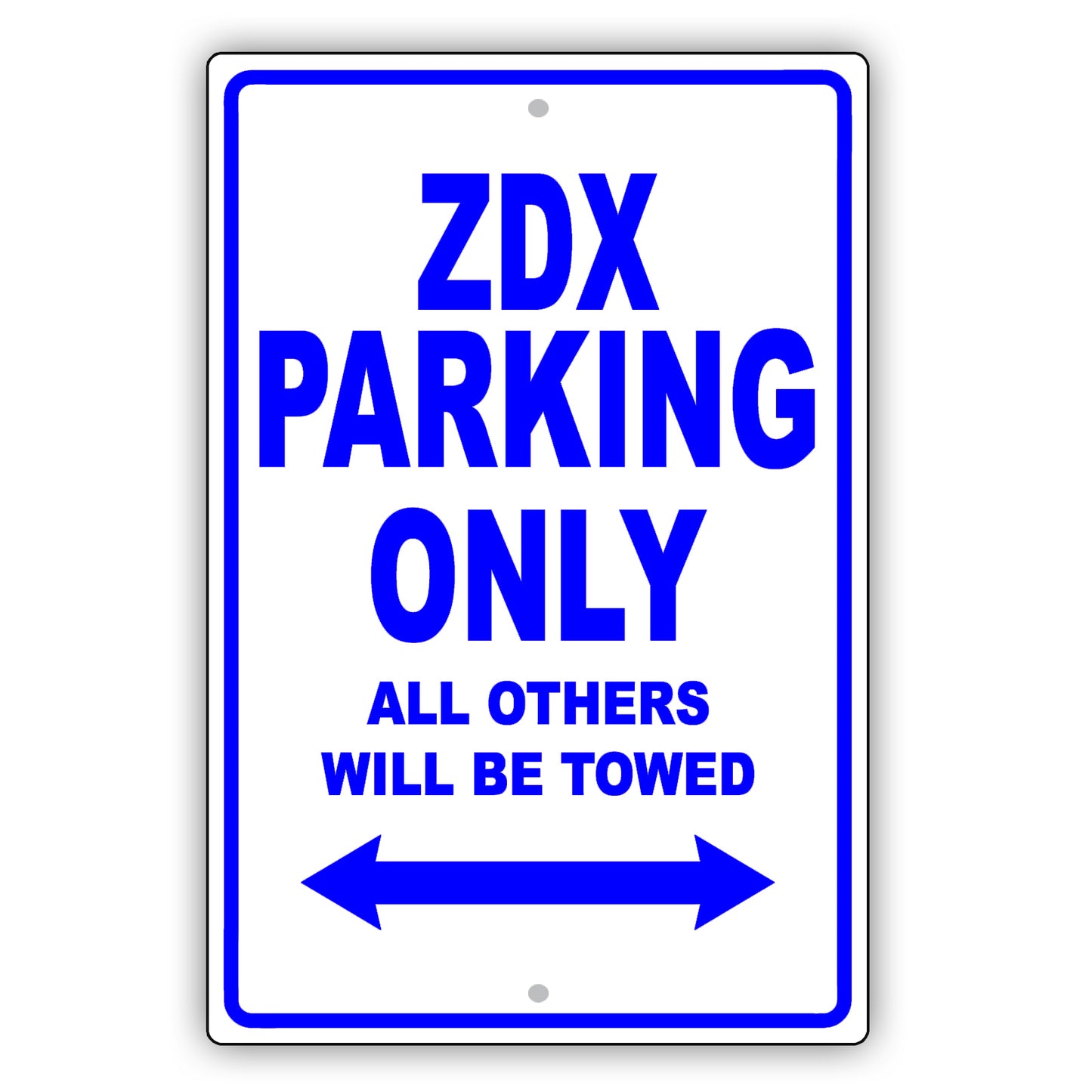 Acura Zdx Parking Only All Others Will Be Towed Aluminum Decor Garage Sign