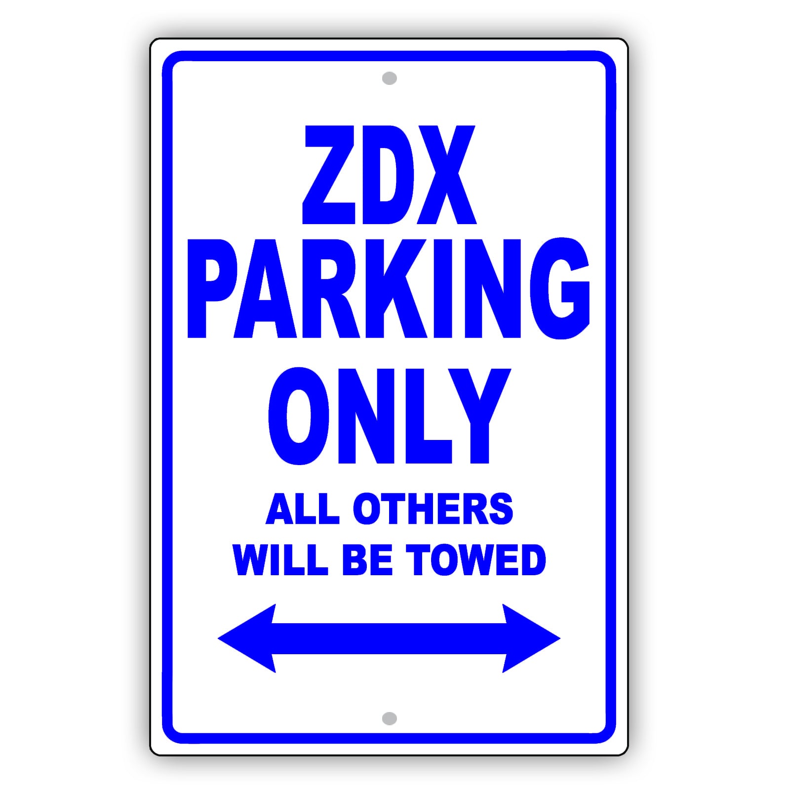 Acura Zdx Parking Only All Others Will Be Towed Aluminum Decor Garage Sign