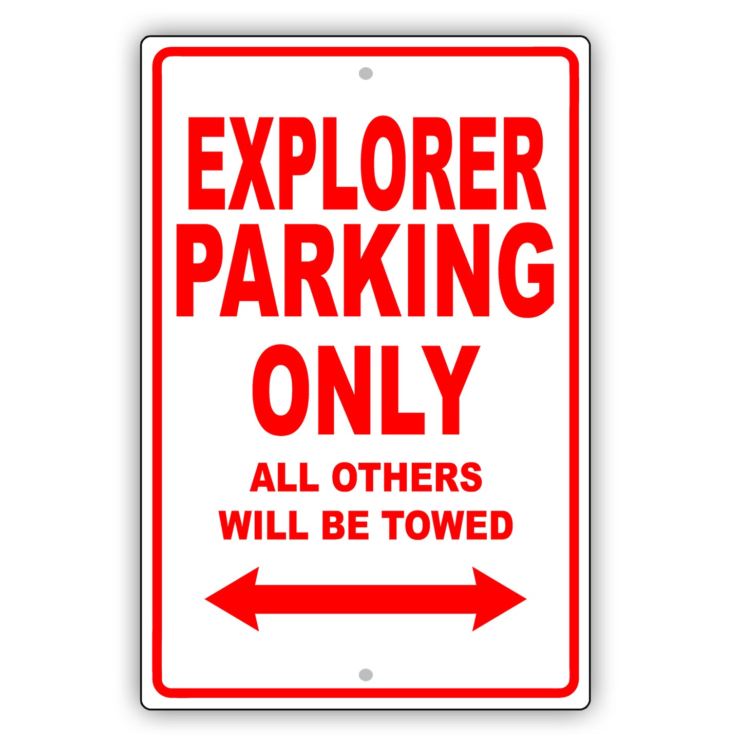 Ford Explorer Parking Only All Others Will Be Towed Aluminum Decor Garage Sign