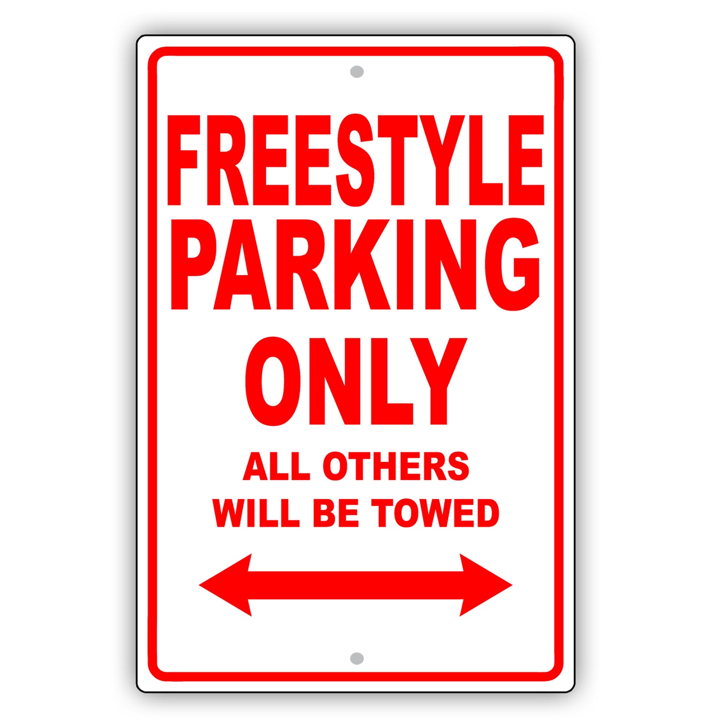 Ford Freestyle Parking Only All Others Will Be Towed Aluminum Decor Garage Sign