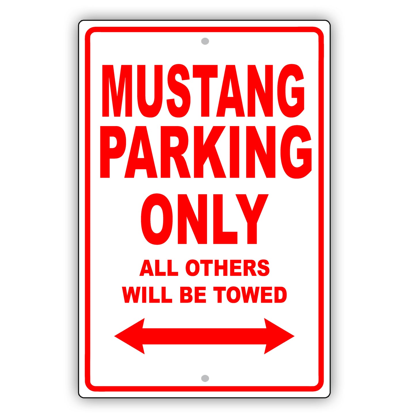 Ford Mustang Parking Only All Others Will Be Towed Aluminum Decor Garage Sign