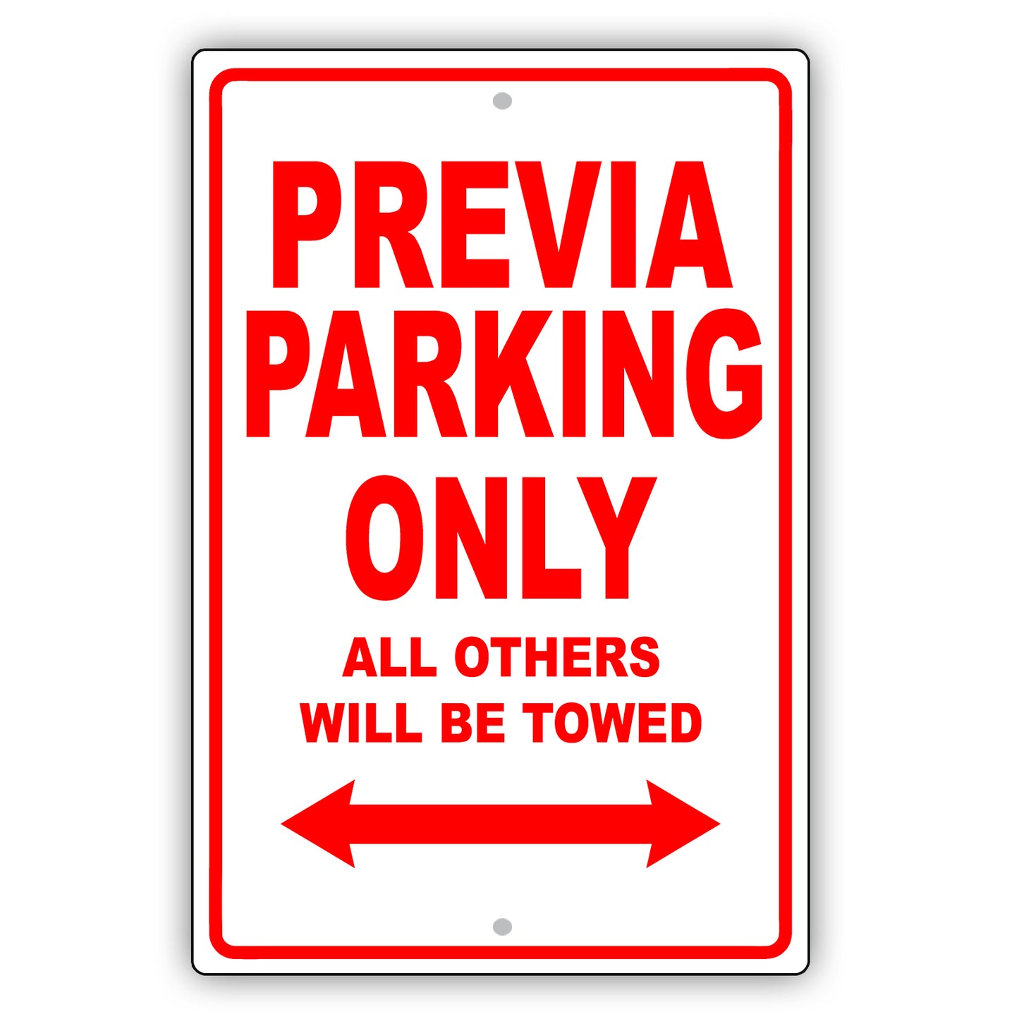 Toyota Previa Parking Only All Others Will Be Towed Aluminum Decor Garage Sign
