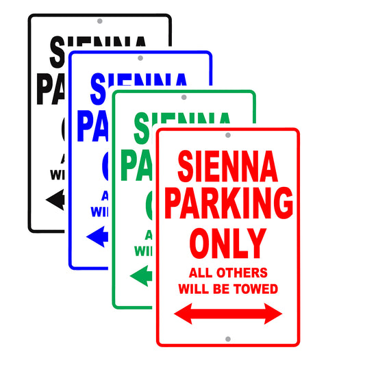 Toyota Sienna Parking Only All Others Will Be Towed Aluminum Decor Garage Sign