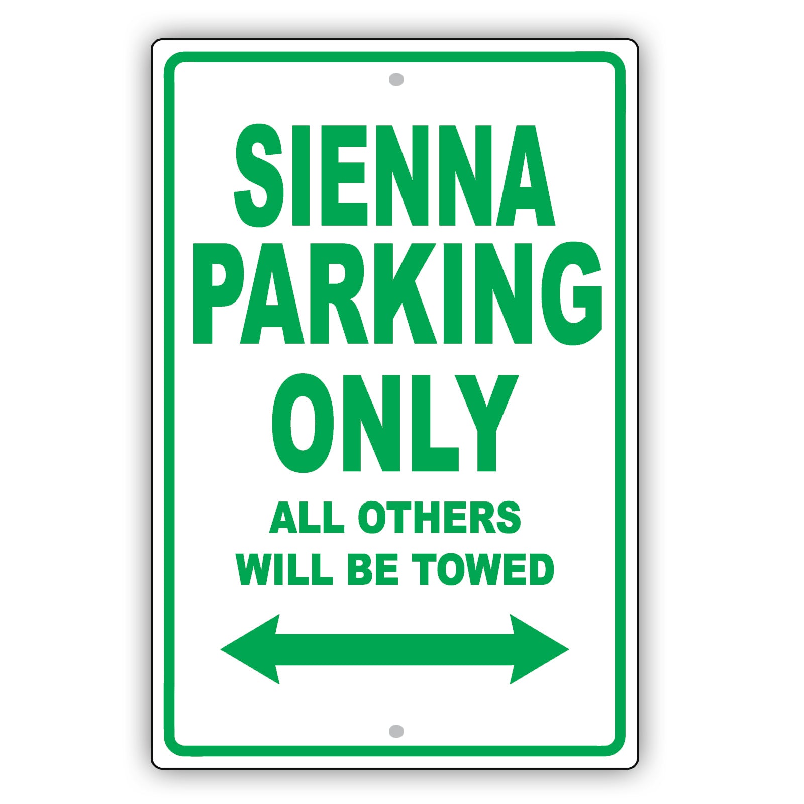 Toyota Sienna Parking Only All Others Will Be Towed Aluminum Decor Garage Sign