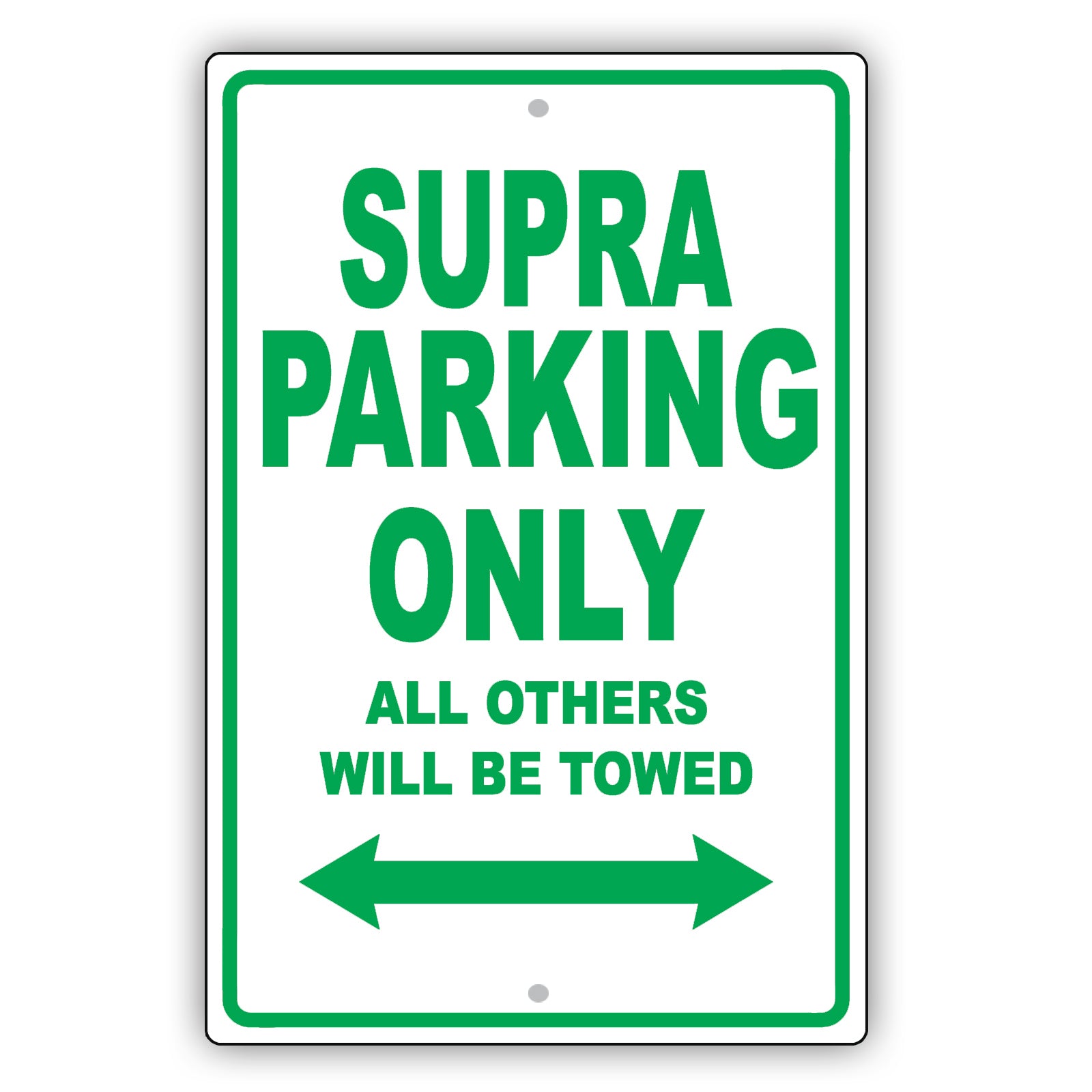 Toyota Supra Parking Only All Others Will Be Towed Aluminum Decor Garage Sign
