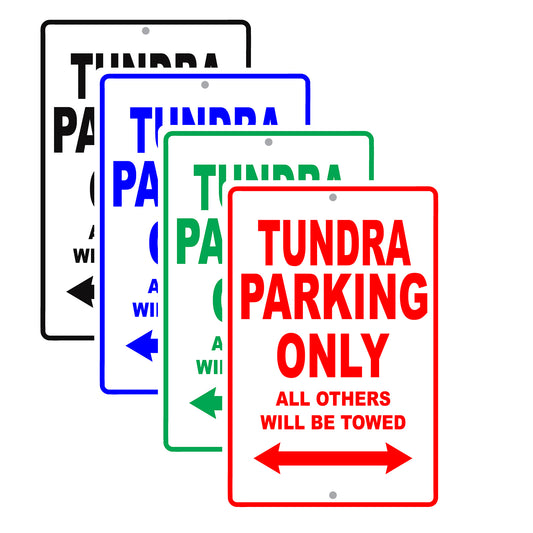 Toyota Tundra Parking Only All Others Will Be Towed Aluminum Decor Garage Sign
