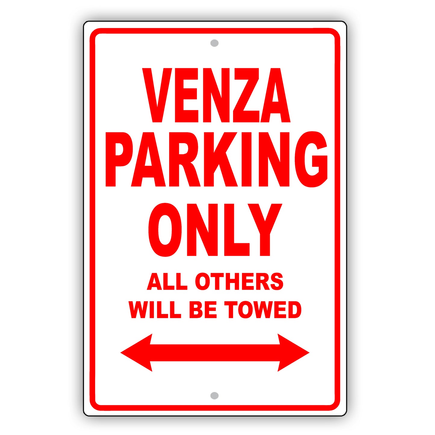Toyota Venza Parking Only All Others Will Be Towed Aluminum Decor Garage Sign
