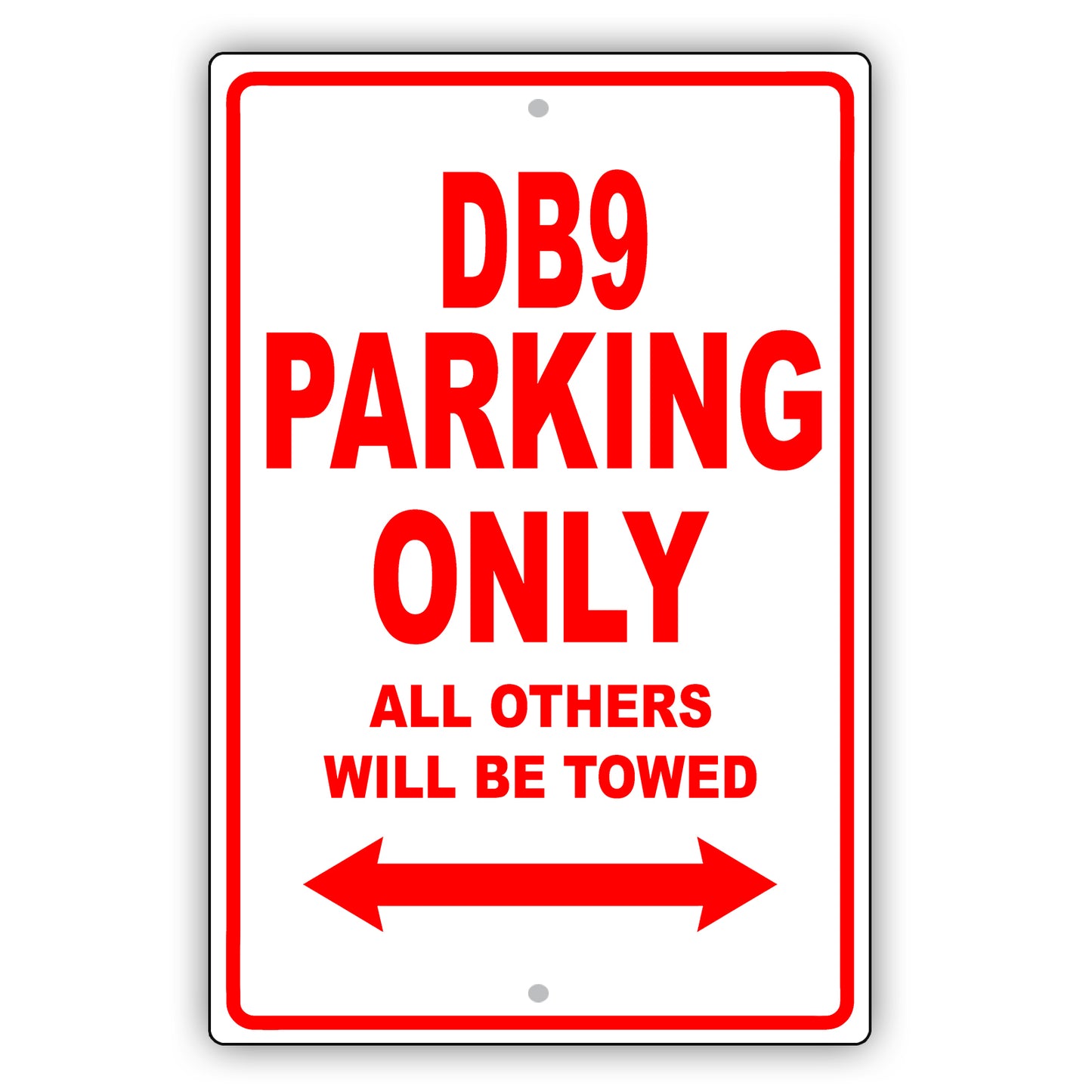 Aston Martin Db9 Parking Only Others Will Be Towed Aluminum Decor Garage Sign